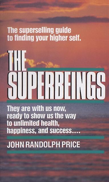 The Superbeings by John Randolph Price Paperback