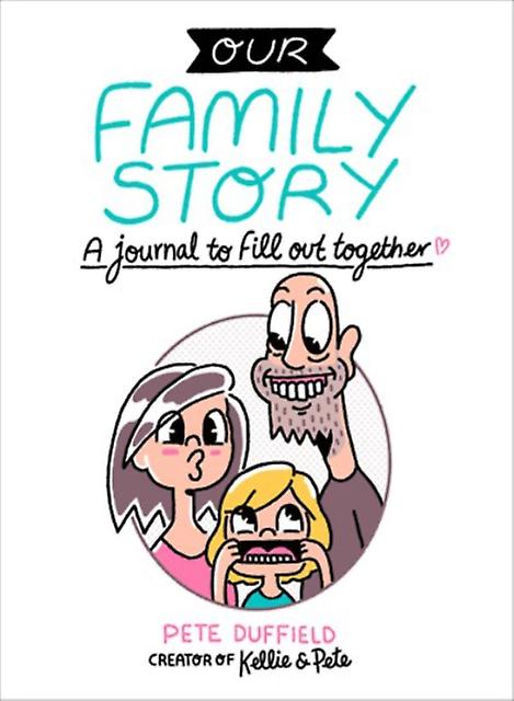Our Family Story by Pete Pete Duffield Duffield Paperback Book