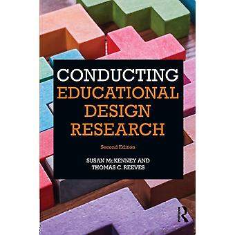 Conducting Educational Design Research - Susan McKenney