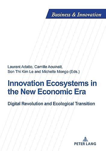 Innovation Ecosystems In The New Economic Era Paperback Book