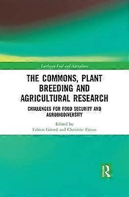 The Commons Plant Breeding and Agricultural Research