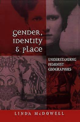 Gender Identity and Place