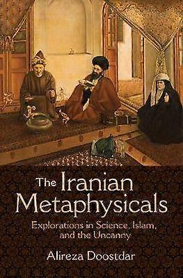 The Iranian Metaphysicals