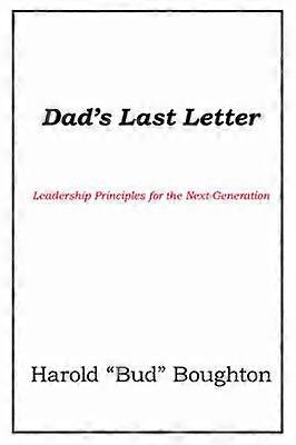 Dad's Last Letter