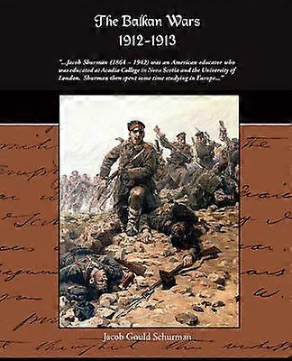 The Balkan Wars 19121913