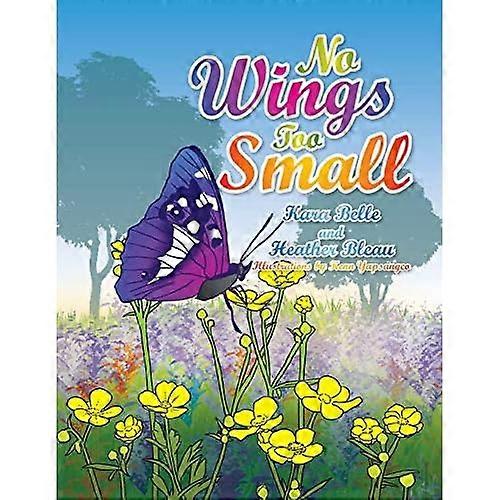 No Wings Too Small