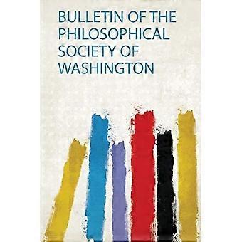 Bulletin der Philosophischen Gesellschaft von Washington