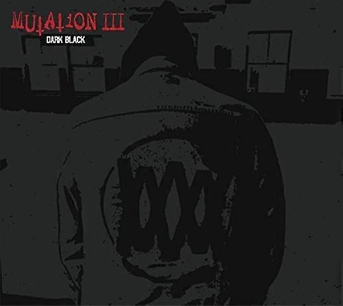 Mutation - Mutation III: Dark Black  [VINYL LP] USA import