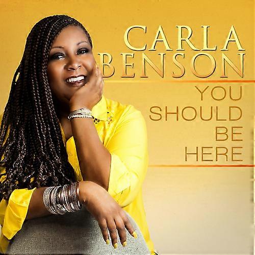 Carla Benson - You Should Be Here  [COMPACT DISCS] USA import