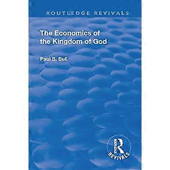 Revival The Economics of the Kingdom of God (1927)
