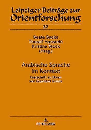 Arabische Sprache Im Kontext Hardback Book