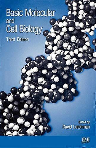 Basic Molecular and Cell Biology