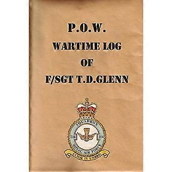 P.O.W. Wartime Log von F/Sgt. T.D.Glenn