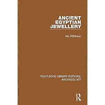 Altägyptischer Schmuck (Routledge Library Editions: Archäologie)