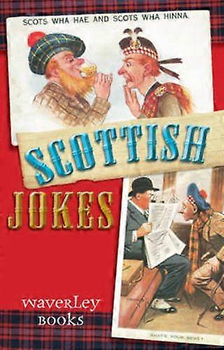 Blagues écossais (Waverley écossais Classics)