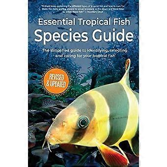 Poisson tropical essentiel: Guide des espèces (Poissons tropicaux essentiels)