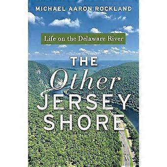 Anderes Jersey Shore : Leben am Delaware River