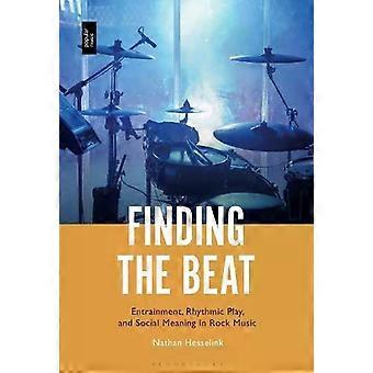 Encontrando a Sincronia da Batida, a Brincadeira Rítmica e o Significado Social na Música Rock - Nathan Hesselink