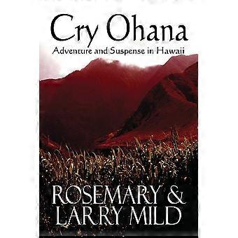 Cry ohana adventure and suspense in hawaii