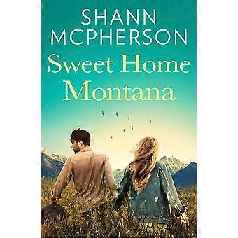 Sweet home montana