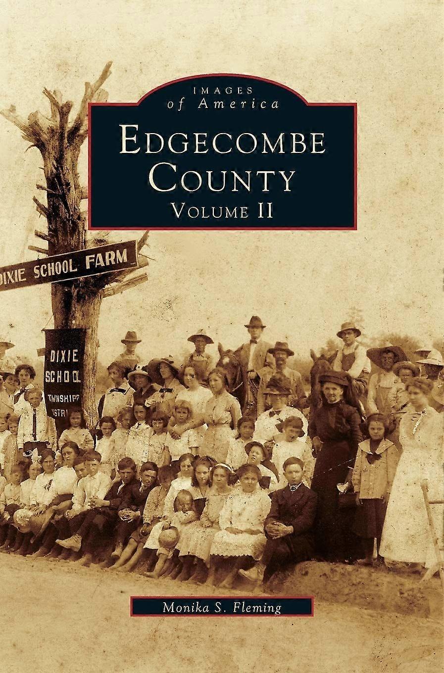 Edgecombe county, volume ii