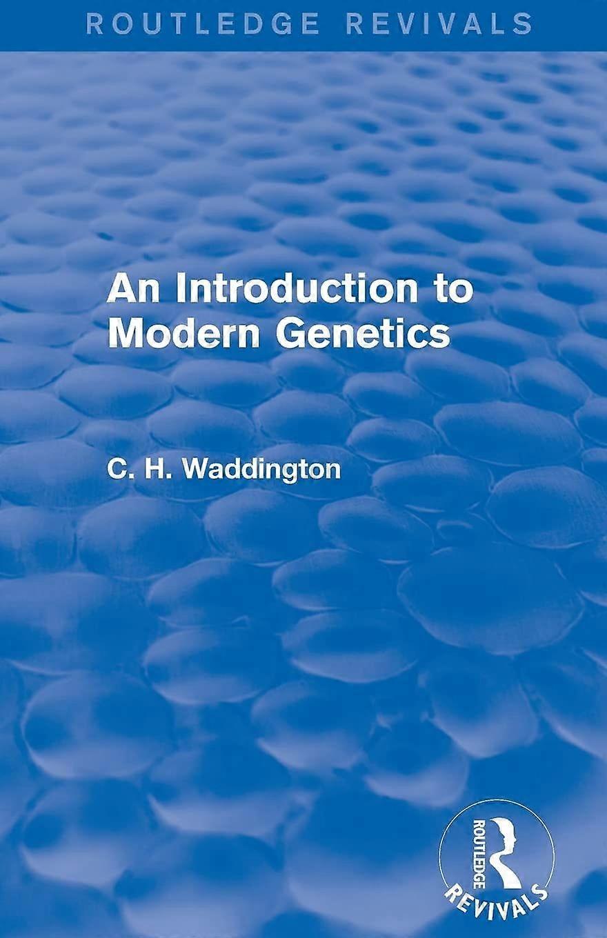 An introduction to modern genetics