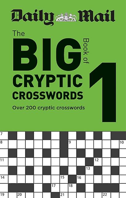 Daily Mail Big Book Of Cryptic Crosswords Volume 1 by Daily Mail Paperback