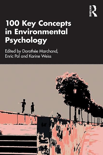 100 Key Concepts In Environmental Psychology Paperback
