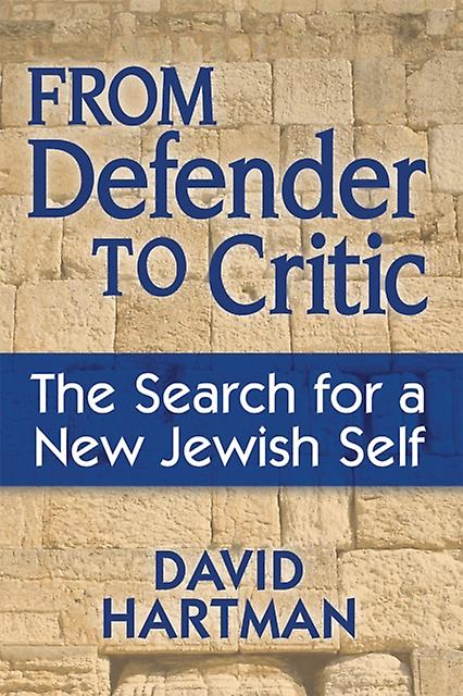 From Defender To Critic by David Hartman Paperback Book