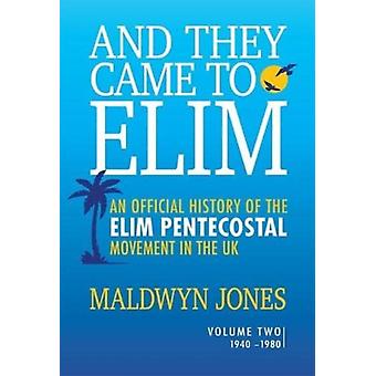 I przybyli do Elim Tom 2 - Maldwyn Jones