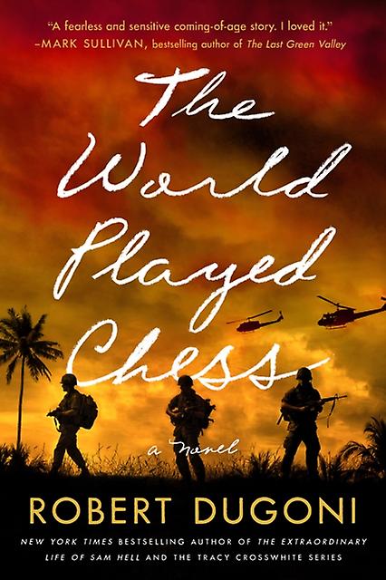 The World Played Chess by Robert Dugoni Paperback