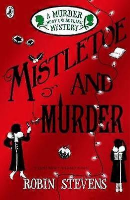 Mistletoe and Murder