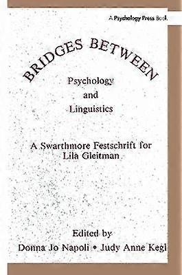Bridges Between Psychology and Linguistics