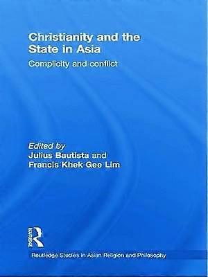 Christianity and the State in Asia