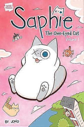 Saphie The Oneeyed Cat Volume 1 by Joho Paperback