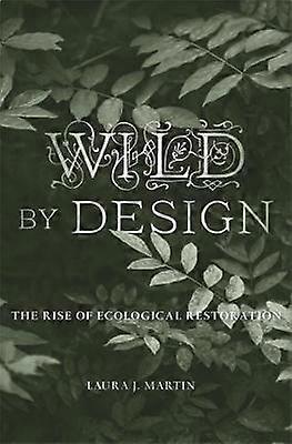 Wild by Design