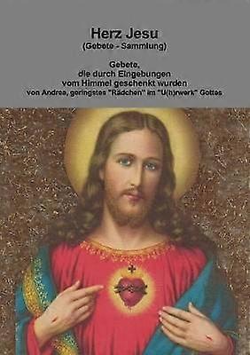Herz Jesu (Gebete - Sammlung)