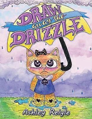 Draw Away The Drizzle