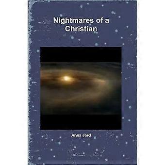 Nightmares of a Christian