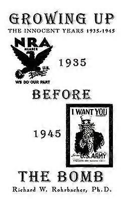 Growing Up Before the Bomb