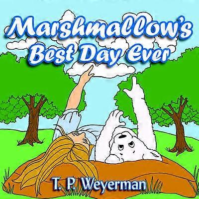Marshmallow's Best Day Ever