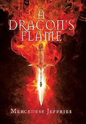 A Dragon's Flame