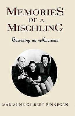 Amintirile unui Mischling