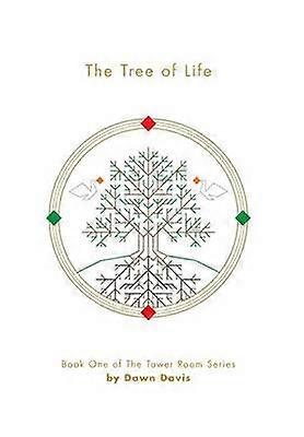 The Tree of Life The Tower Room