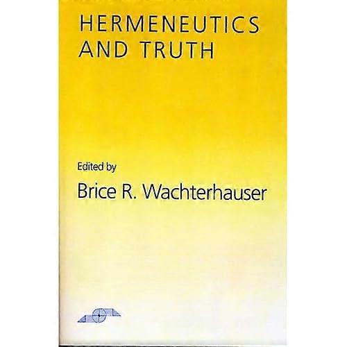 Hermeneutics and Truth