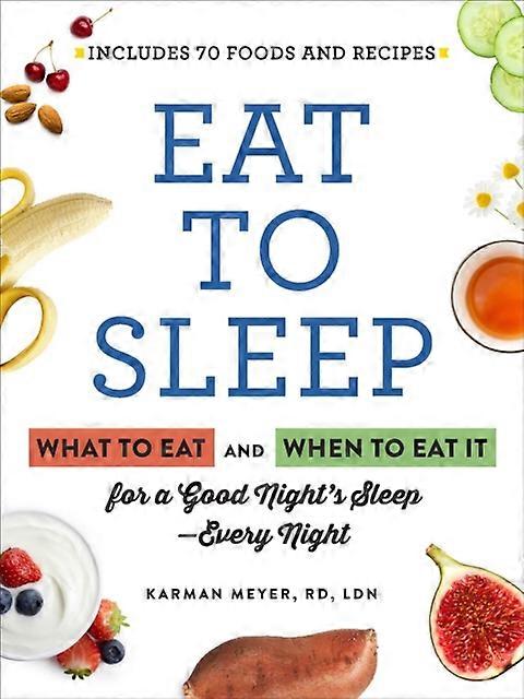 Eat To Sleep by Karman Meyer Paperback
