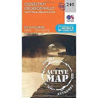 OS Explorer Map Active (240) Oswestry / Croesoswallt (OS Explorer Active Map)