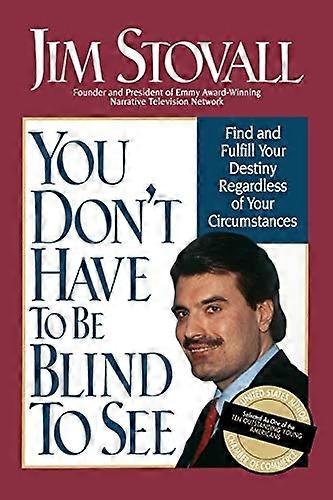 Non devi essere cieco per vedere