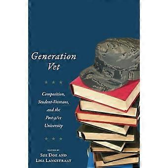 Generation Vet: Komposition, Student Veterans, und die Post-9/11 University