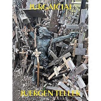 Juergen Teller: Jurgaiciai